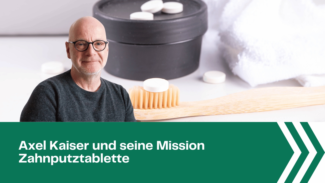 Der Don Quijote der Mundhygiene: Axel Kaiser und seine Mission Zahnputztablette