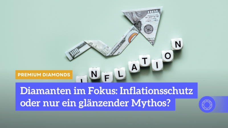 Diamanten im Fokus: Inflationsschutz oder nur ein glänzender Mythos?