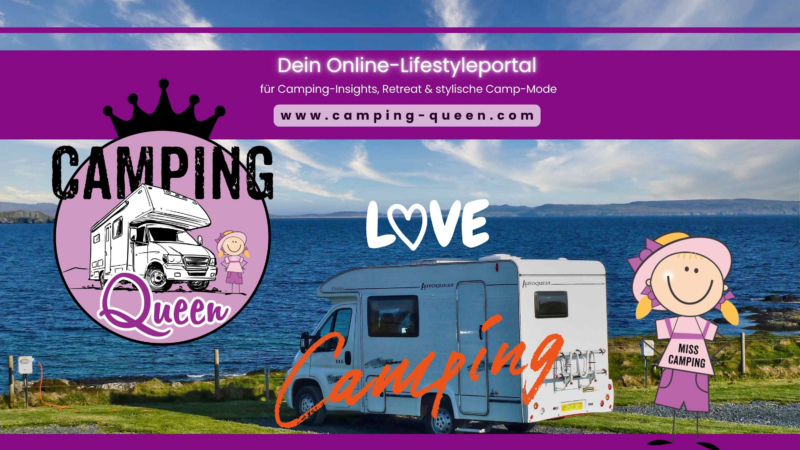 Camping Queen – Neues Lifestyleportal für Camper