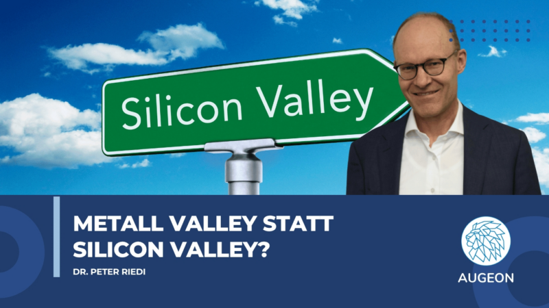 Metall Valley statt Silicon Valley?