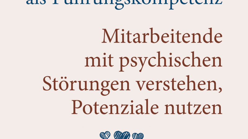 Liebe als Führungskompetenz – Neues Sachbuch erschienen