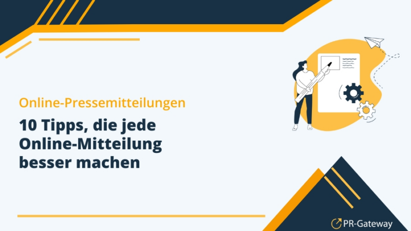 10 Tipps, die jede Online-Pressemitteilung besser machen