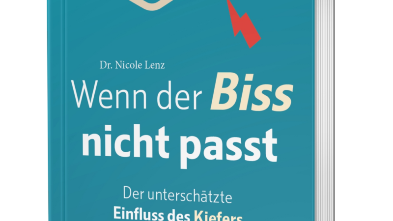 „Wenn der Biss nicht passt“ – neues Buch von Nicole Lenz