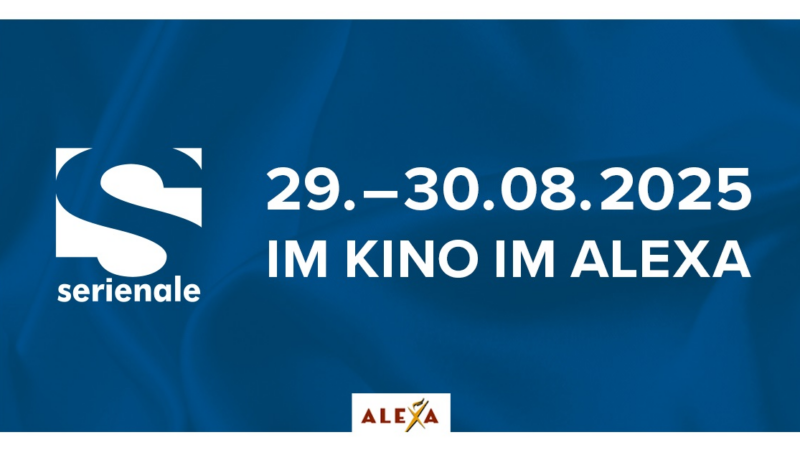 ALEXA präsentiert Serienale erstmals als Summer Edition