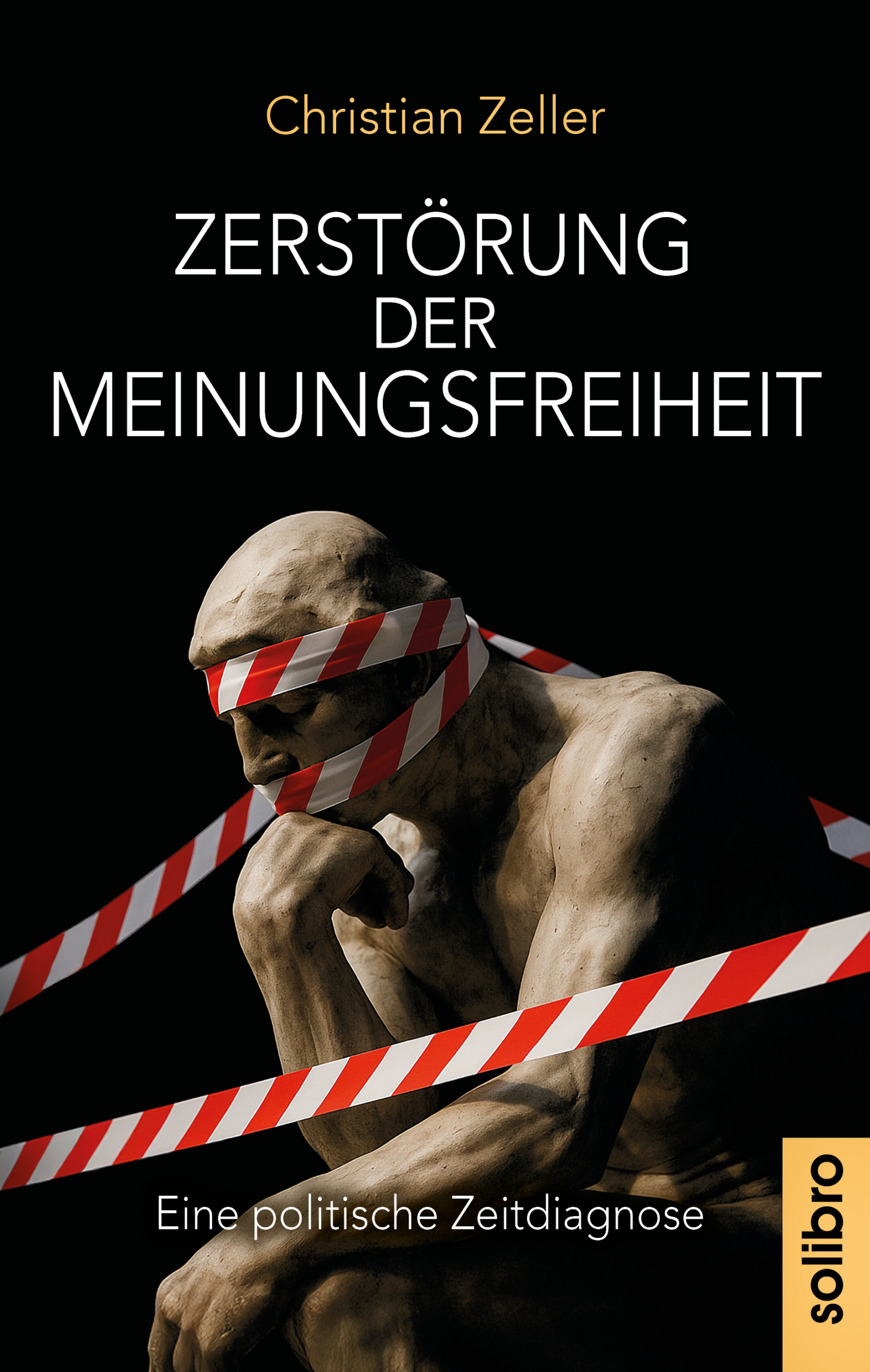 Zerstörung der Meinungsfreiheit: Zeitdiagnose erschienen