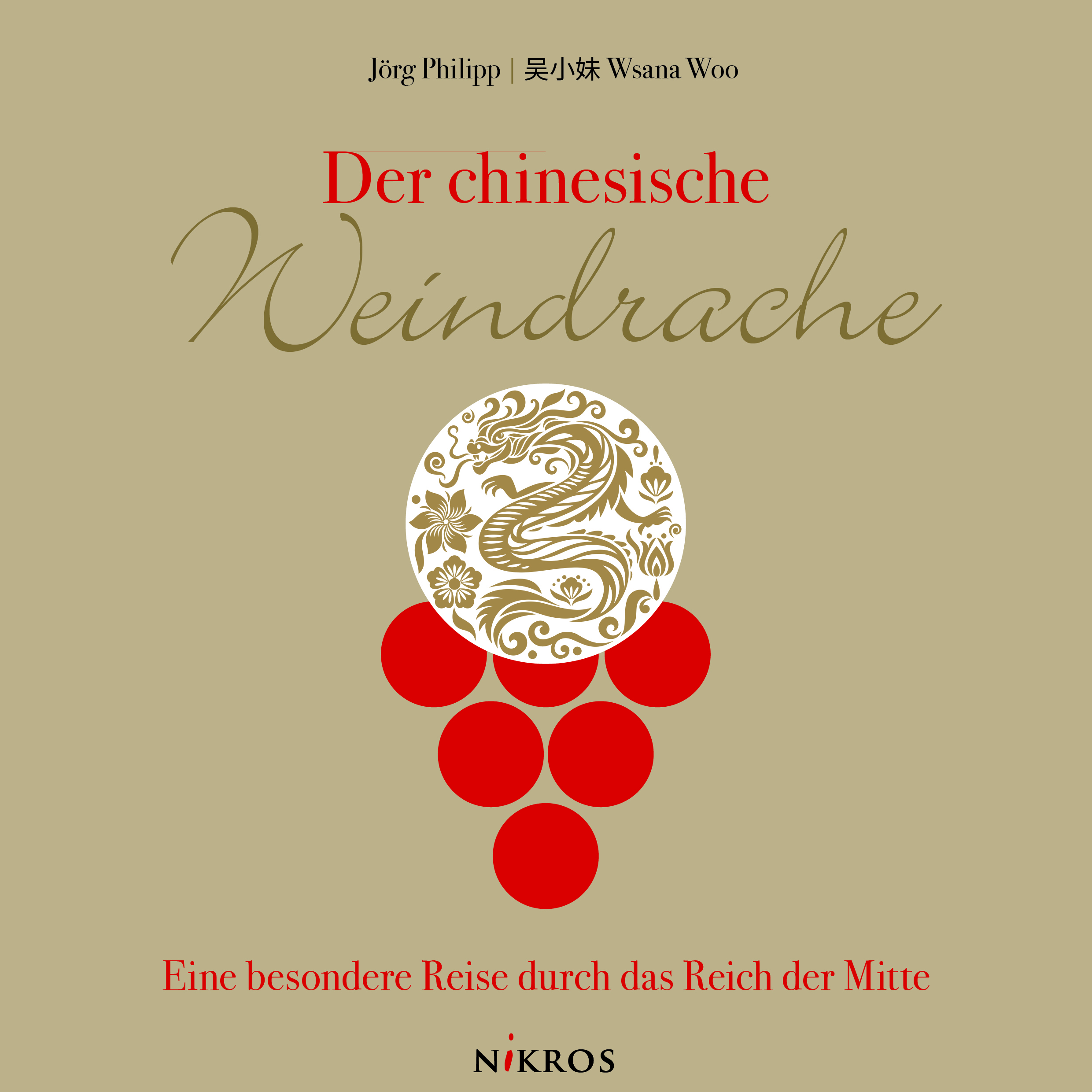 Der chinesische Weindrache – Eine besondere Reise