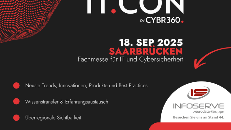 INFOSERVE präsentiert sich auf IT.CON in Saarbrücken