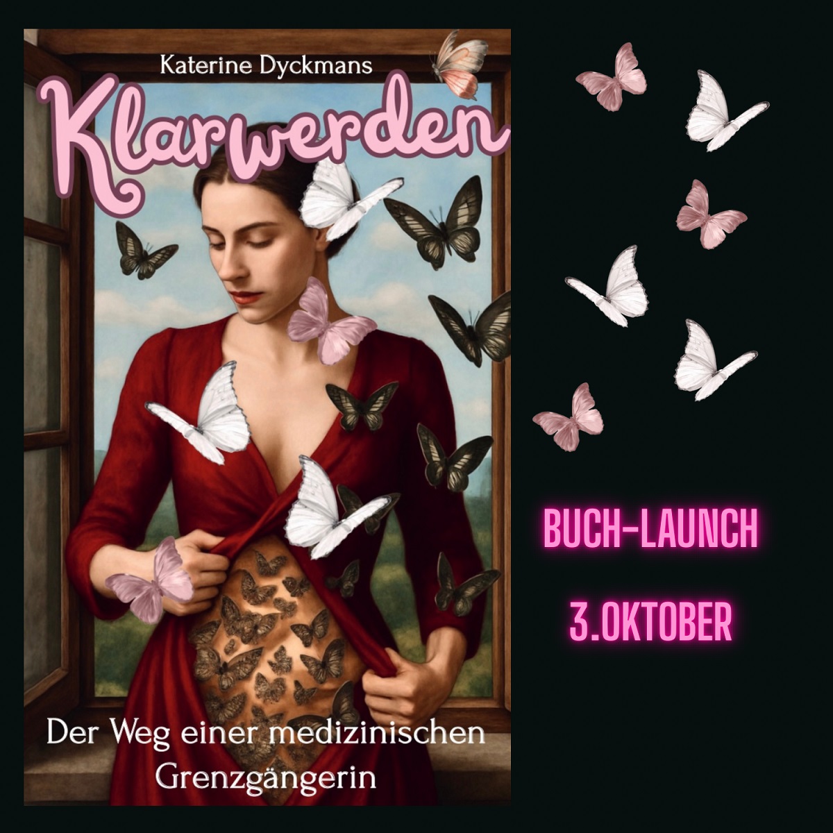 Buchvorstellung: „Klarwerden“ von Katerine Dyckmans – authentisch, mutig, bewegend.