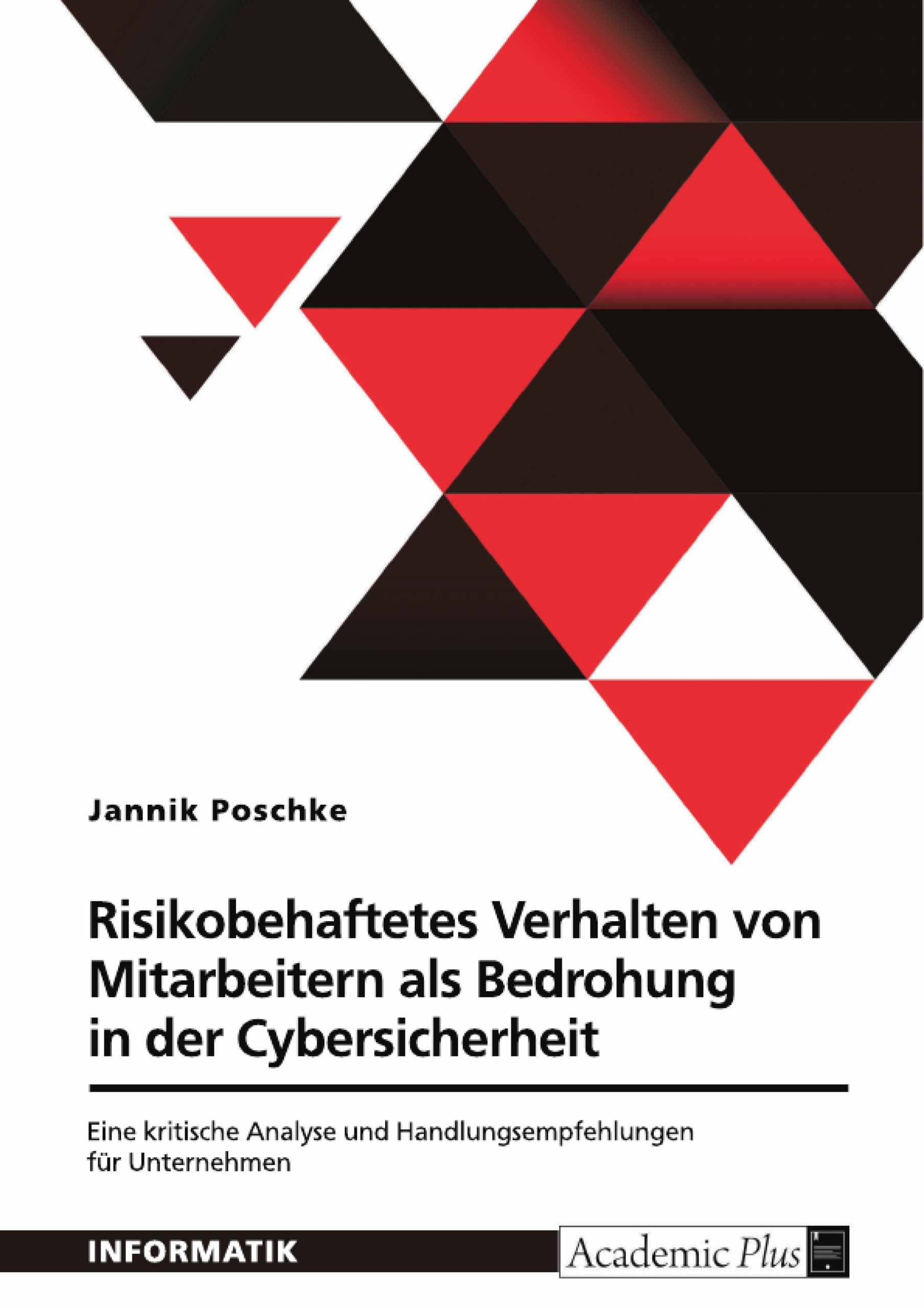 Mitarbeiterverhalten: Risiko und Schutz für Cybersicherheit