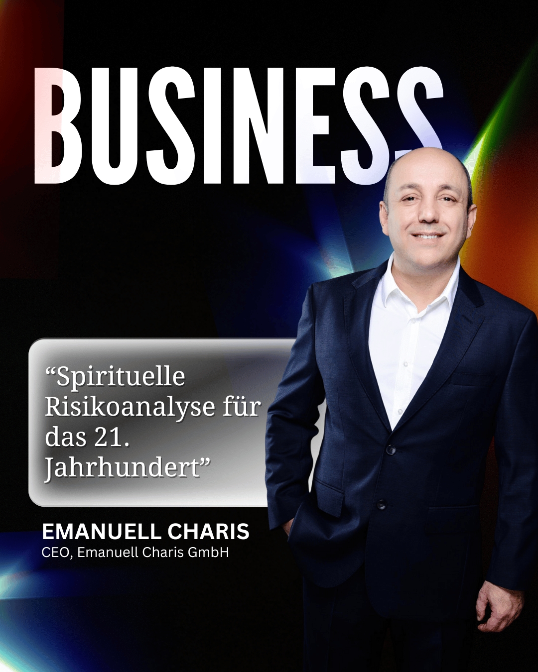 Emanuell Charis und das geheime Ritual – Spirituelle Risikoanalyse für das 21. Jahrhundert