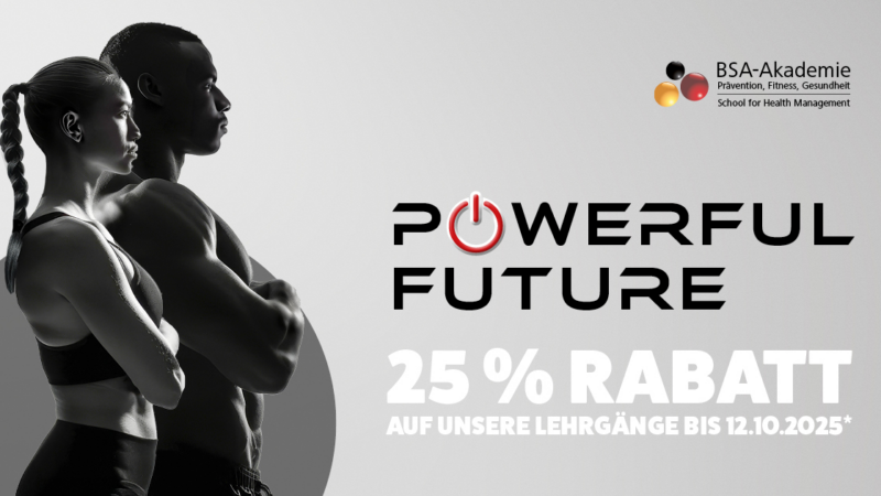 Powerful Future: Mit 25 % Rabatt auf BSA-Lehrgänge die eigene Zukunft gestalten