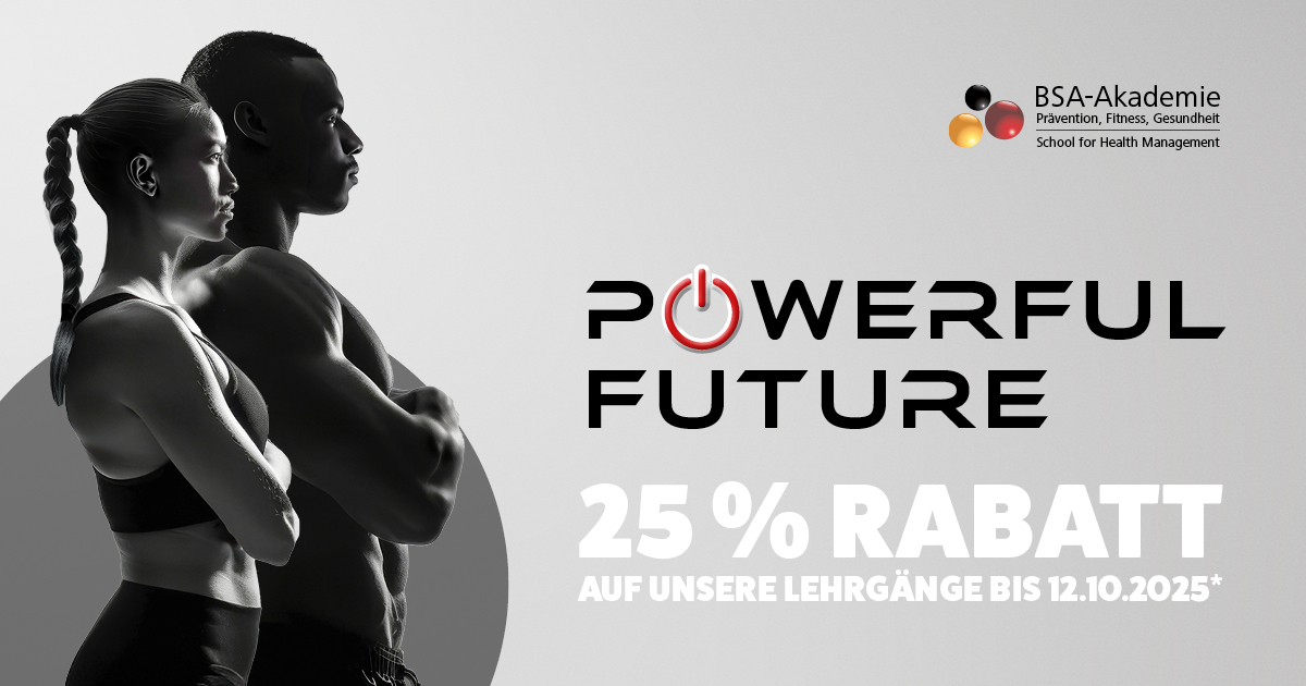 Powerful Future: Mit 25 % Rabatt auf BSA-Lehrgänge die eigene Zukunft gestalten