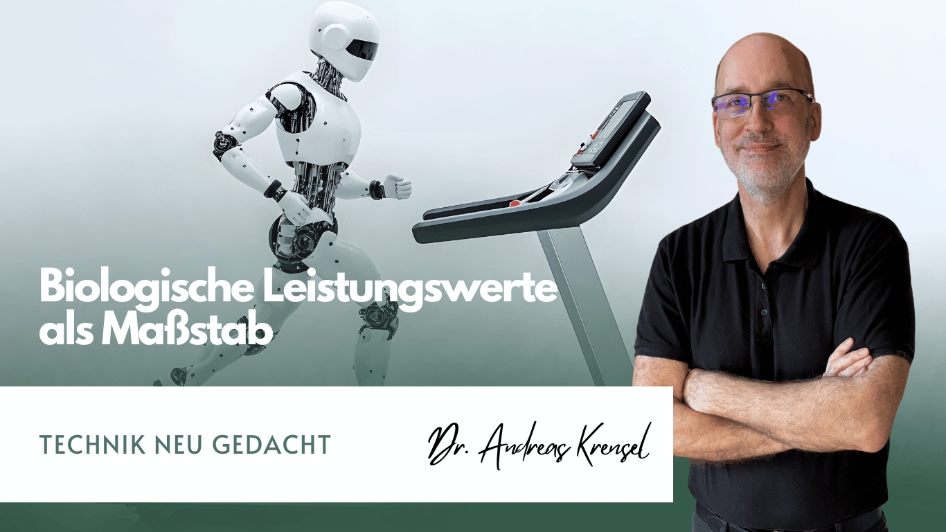 Biologische Leistungswerte als Maßstab – Technik neu gedacht