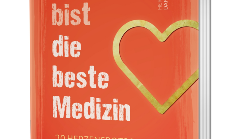 Du bist die beste Medizin