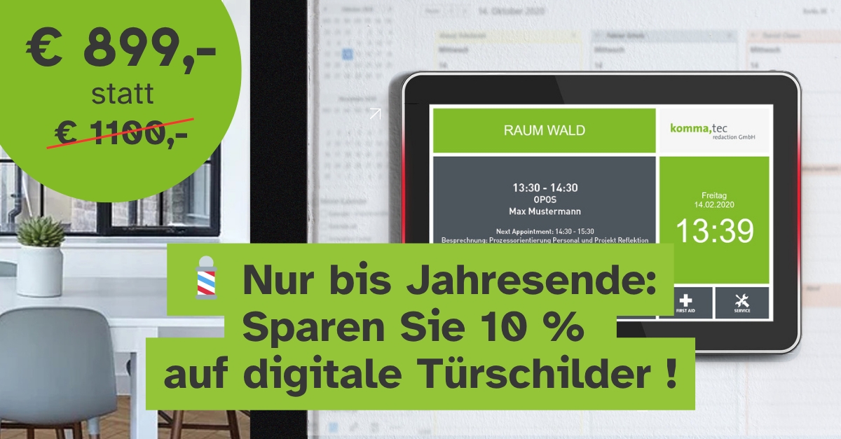 Sparen Sie 10 % auf digitale Türschilder!