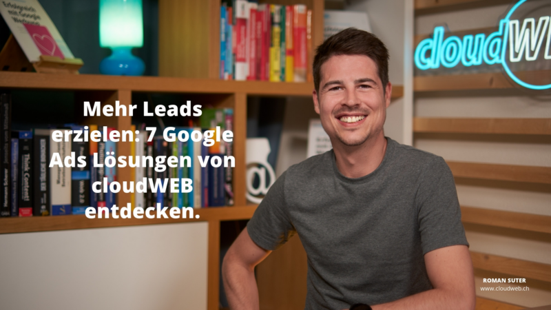 Google Ads Budget voll nutzen: 7 Lösungen von cloudWEB