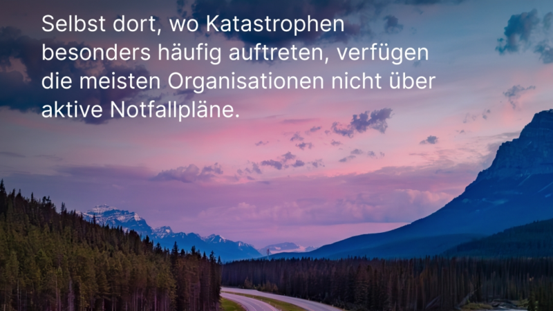 Mehrheit der Unternehmen in Deutschland ist anfällig für Katastrophen, Störungen in Lieferketten und Sicherheitsrisiken