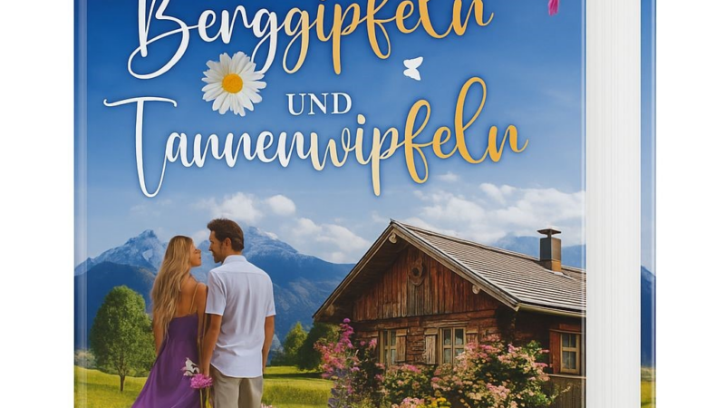 Sommer, Sehnsucht, Schicksal: Eine Liebe in den Alpen