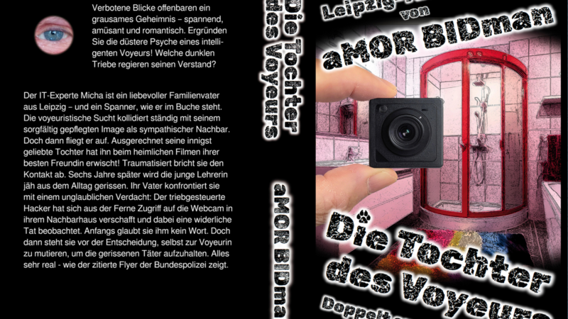 „Die Tochter des Voyeurs“ – ein Thriller von aMOR BIDman