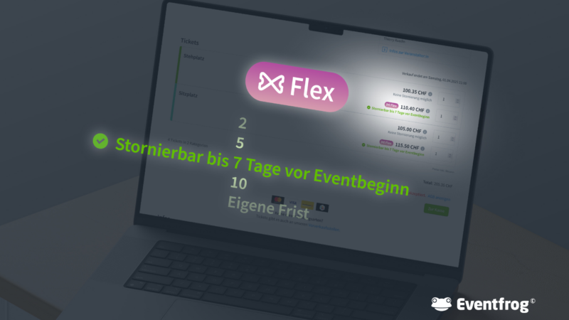 Eventfrog führt Flex-Tickets ein: Mehr Verkäufe, höhere Einnahmen für Veranstaltende und automatische Stornierungen für Käufer:innen