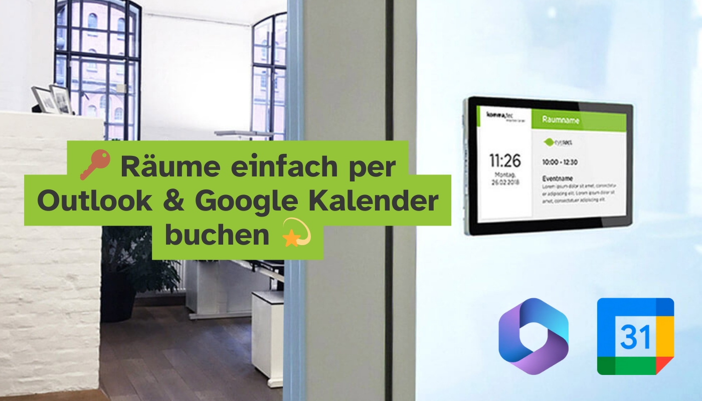Räume einfach per Outlook & Google Kalender buchen
