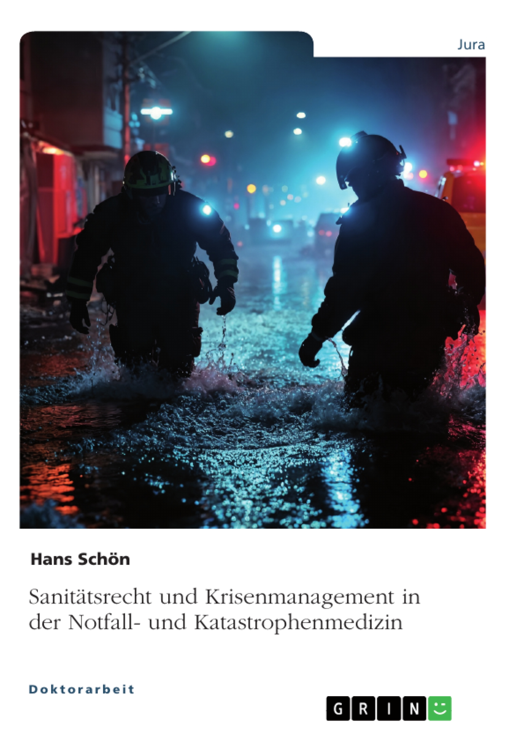 Notfallmedizin zwischen Recht und Realität