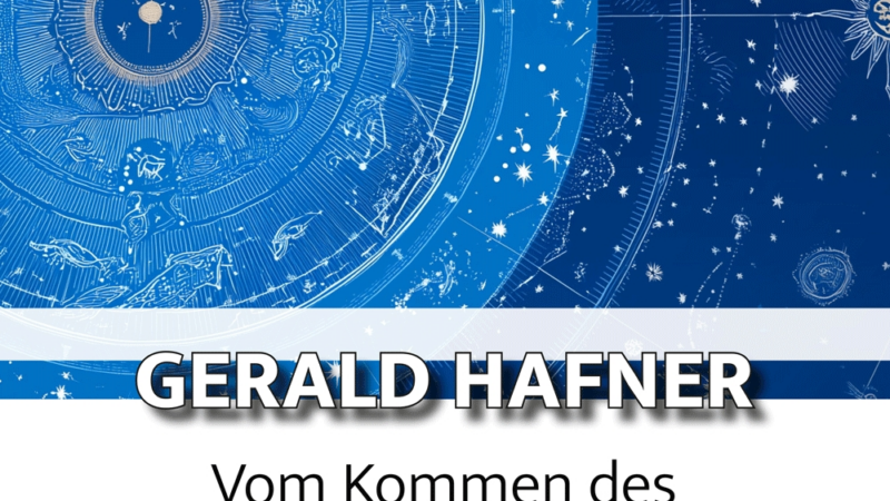 Gerald Hafner: Vom Kommen des Wassermannzeitalters und dem Wirken der Elemente
