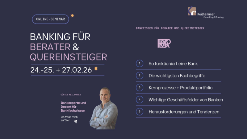 Seminar Banking für Berater und Quereinsteiger 02/26