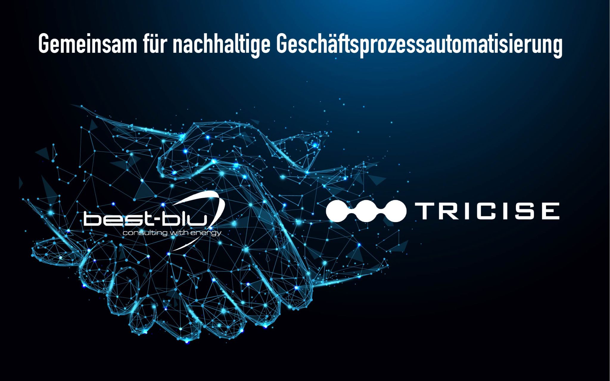 best-blu und Tricise bauen Partnerschaft für Automic-Automatisierung aus