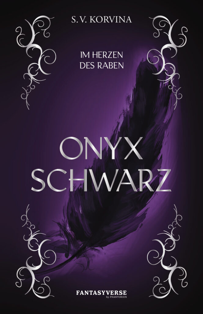 „Im Herzen des Raben: Onyx Schwarz“ ist der „gelungene Auftakt“ von S. V. Korvina