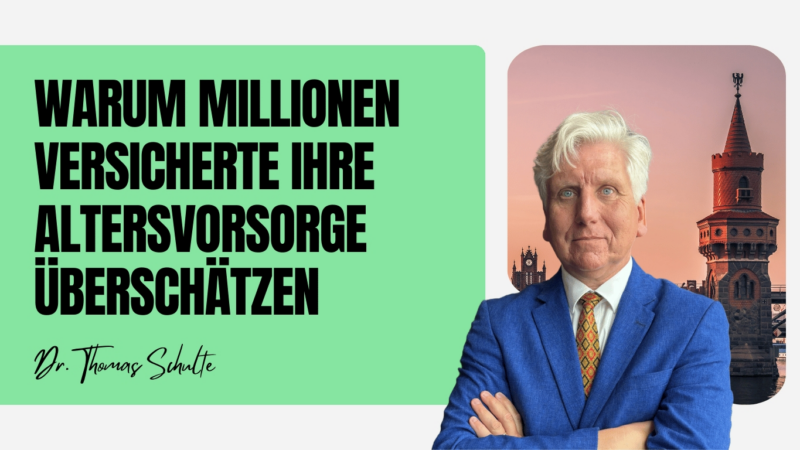 Warum Millionen Versicherte ihre Altersvorsorge überschätzen – und warum 2026 das Jahr des Rechnens wird