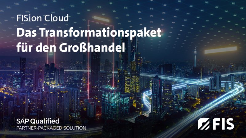 FIS erhält SAP-Zertifizierung für Qualified Partner Packaged Solution