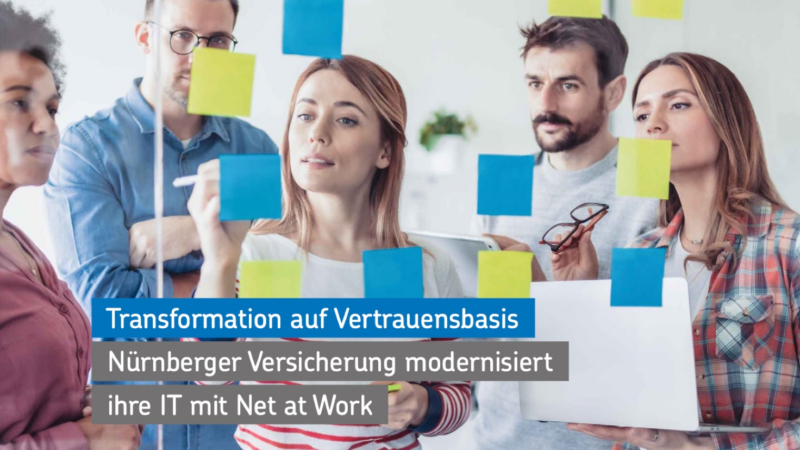 Nürnberger Versicherung transformiert IT gemeinsam mit Net at Work