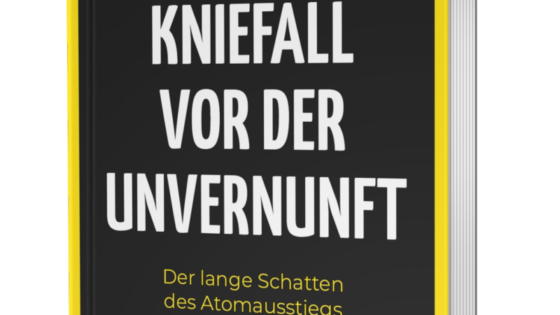 Neu: „Kniefall vor der Unvernunft“