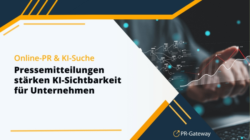 Pressemitteilungen stärken KI-Sichtbarkeit für Unternehmen