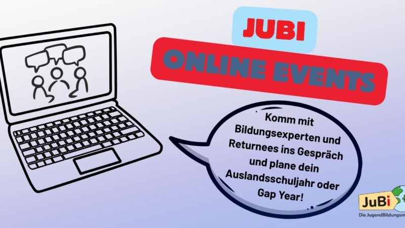 Beratung zu Auslandsaufenthalten aus erster Hand bei den JuBi-Online-Events