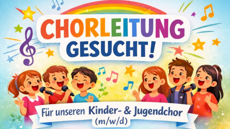 Kinderchorleitung nach Worms gesucht