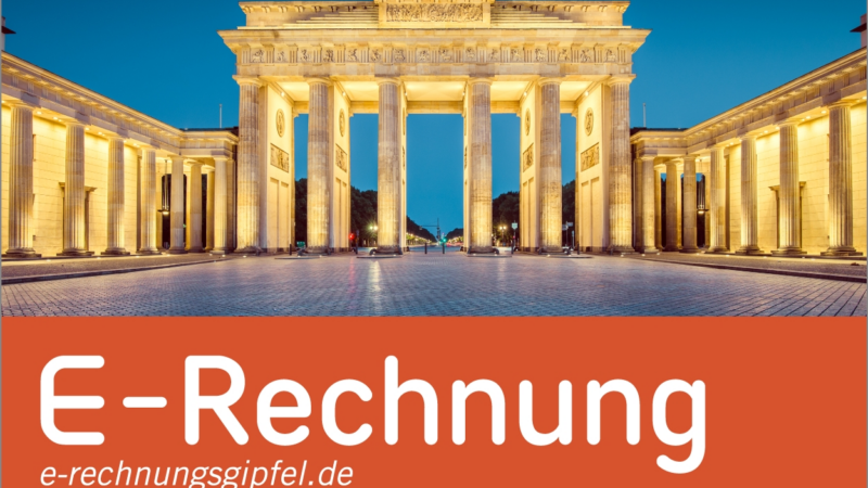E-Rechnungs-Gipfel 2026 in Berlin: Lösungen für die erfolgreiche Umsetzung der E-Rechnungs-Pflicht