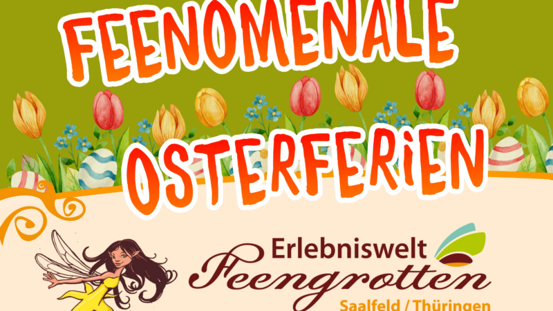 Buntes Ferienprogramm in der Feengrottenstadt Saalfeld