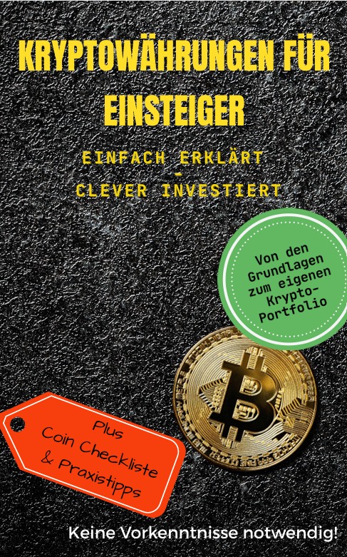 Kryptowährungen verstehen: E-Book für Einsteiger